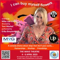 I CAN BUY MYSELF FLOWERS at the WAVE THEATRE